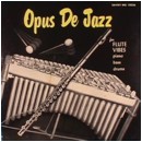 Opus De Jazz / MILT JACKSON