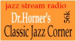 Dr.Horner's Classic jazz Corner
